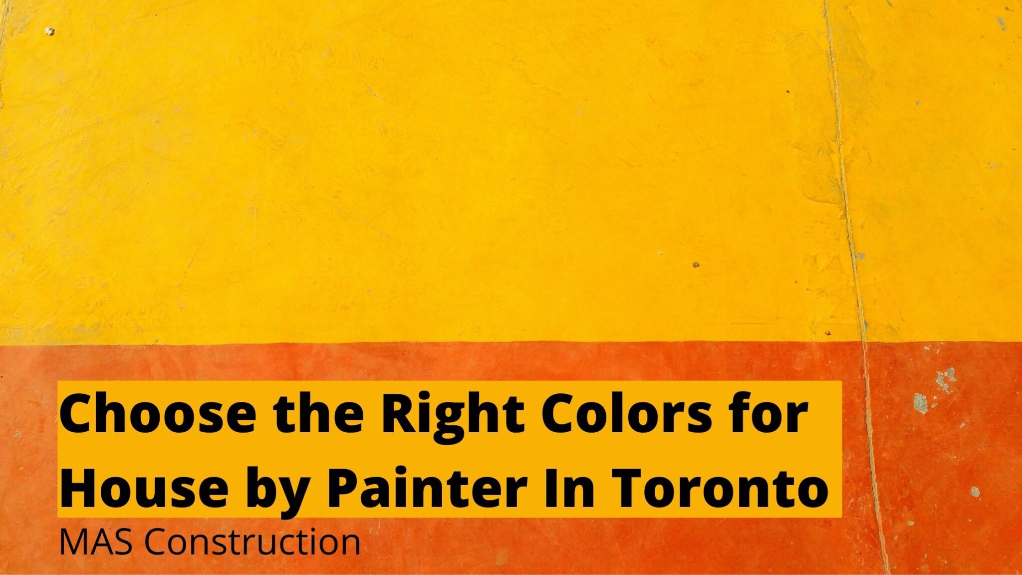 Tips to Choose the Right Colors for House Painter In Toronto